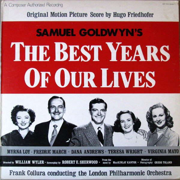 Master Release: The Best Years Of Our Lives (Original Motion Picture Score) by Hugo Friedhofer
