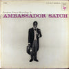 Louis Armstrong And His All-Stars - Ambassador Satch (Vinyl, LP, Album, Mono) Very Good (VG) / Good Plus (G+)