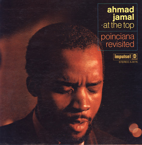 Master Release: At The Top:  Poinciana Revisited by Ahmad Jamal