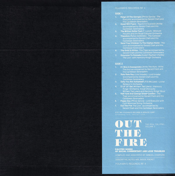 Out Of The Fire: The Real Calypso, Volume 2 - Calypso Songs Of Social Commentary And Love Troubles