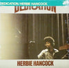 Herbie Hancock - Dedication (Vinyl, LP, Album, Reissue) Very Good Plus (VG+) / Very Good Plus (VG+)
