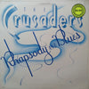 The Crusaders - Rhapsody And Blues (LP, Album) - Very Good (VG) / Very Good Plus (VG+)