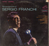 Sergio Franchi - The Exciting Voice Of Sergio Franchi (Vinyl, LP, Album, Stereo) Good Plus (G+) / Good Plus (G+)