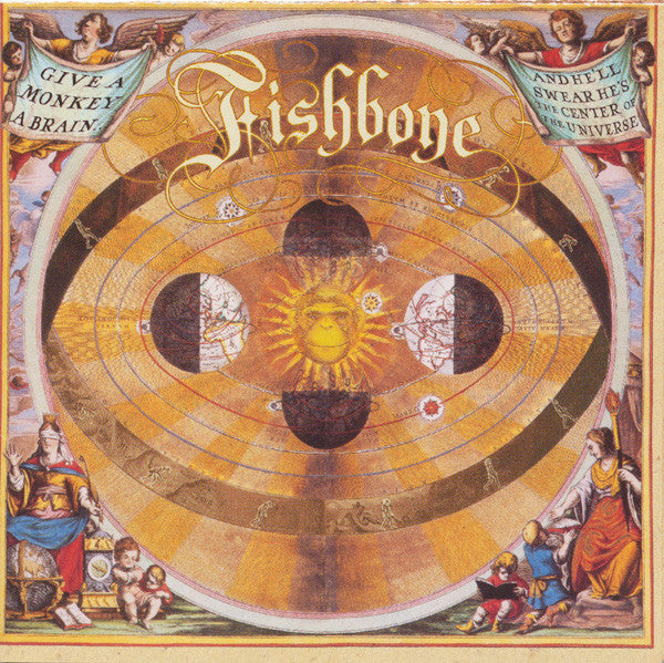 Master Release: Give A Monkey A Brain…  And He'll Swear He's The Center Of The Universe by Fishbone