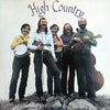 High Country - High Country (Vinyl, LP, Album, Stereo) Very Good Plus (VG+) / Very Good Plus (VG+)