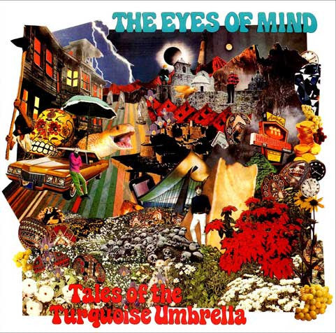 Master Release: Tales Of The Turquoise Umbrella by The Eyes Of Mind
