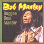 Master Release: Reggae Soul Master by Bob Marley & The Wailers