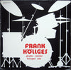 Frank Köllges - Drums, Voices, Knispel Nie (Vinyl, LP, Album, Stereo) Very Good (VG) / Good Plus (G+)
