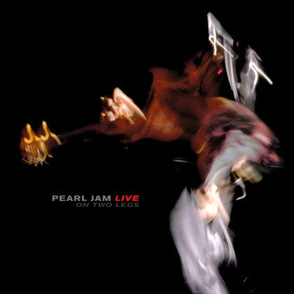 Master Release: Live On Two Legs by Pearl Jam