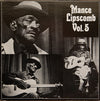 Mance Lipscomb - Mance Lipscomb Vol. 5 (Vinyl, LP, Album) Good Plus (G+) / Very Good (VG)
