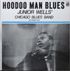 Junior Wells' Chicago Blues Band - Hoodoo Man Blues (Vinyl, LP, Album, Reissue) Very Good (VG) / Very Good (VG)