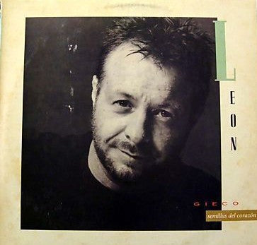 Master Release: Semillas Del Corazón by León Gieco