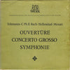 Georg Philipp Telemann - Overtüre • Concerto Grosso • Symphonie (LP) - Very Good Plus (VG+) / Very Good (VG)