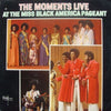 The Moments - Live At The Miss Black America Pageant (LP, Album) - Good Plus (G+) / Very Good (VG)