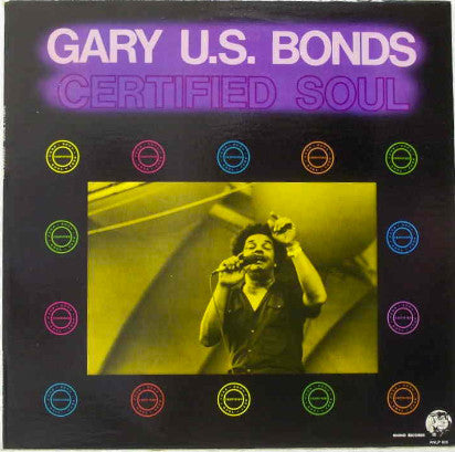 Master Release: Certified Soul by Gary U.S. Bonds