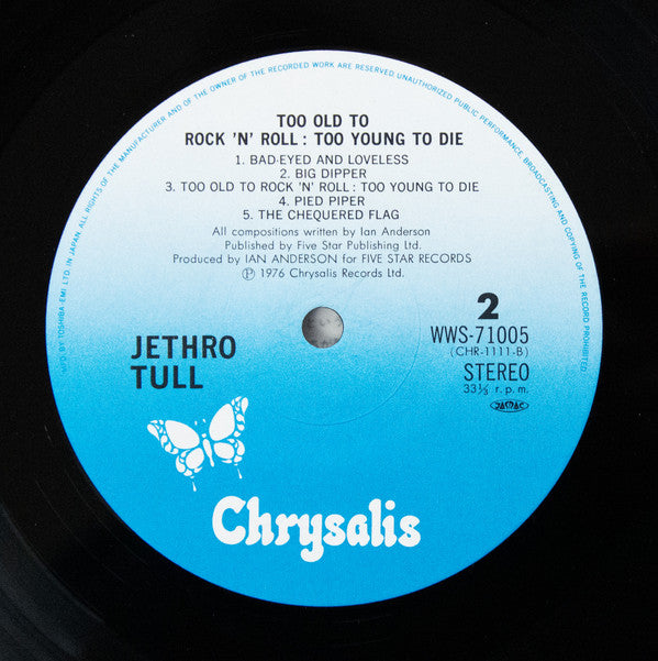 Too Old To Rock 'N' Roll: Too Young To Die! = ロックン・ロールにゃ老だけど死ぬにはチョイト若すぎる