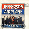 Jefferson Airplane - Jefferson Airplane Takes Off (Vinyl, LP, Album, Reissue, Stereo) Very Good Plus (VG+) / Very Good (VG)