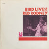 Red Rodney - Bird Lives! (Vinyl, LP, Album, Stereo) Very Good Plus (VG+) / Good (G)