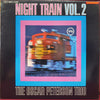 The Oscar Peterson Trio - Night Train Vol. 2 (Vinyl, LP, Compilation, Stereo) Very Good (VG) / Good Plus (G+)