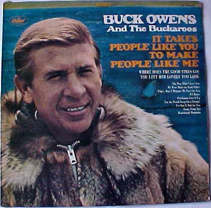 Master Release: It Takes People Like You To Make People Like Me by Buck Owens And His Buckaroos