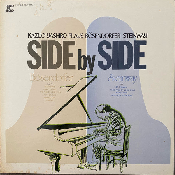 Side By Side. Kazuo Yashiro Plays Bösendorfer & Steinway