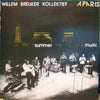 Willem Breuker Kollektief - Summer Music (LP, Album) - Very Good Plus (VG+) / Very Good Plus (VG+)