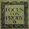 Focus (2) - Focus Con Proby (Vinyl, LP, Album) Very Good Plus (VG+) / Very Good Plus (VG+)