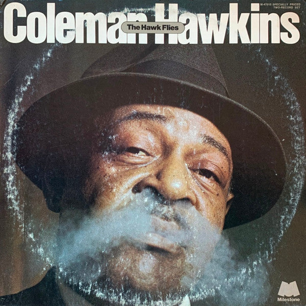 Master Release: The Hawk Flies by Coleman Hawkins