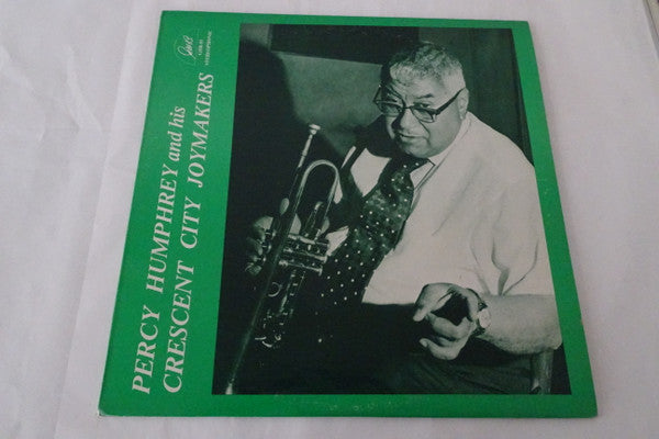 Master Release: Percy Humphrey And His Crescent City Joymakers by Percy Humphrey And His Crescent City Joymakers