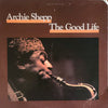 Archie Shepp - The Good Life (Vinyl, LP, Album, Stereo) Very Good Plus (VG+) / Very Good (VG)