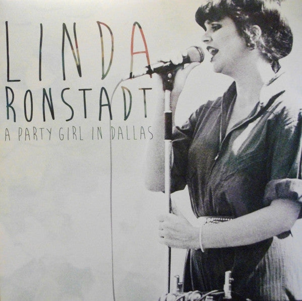 Master Release: A Party Girl In Dallas by Linda Ronstadt