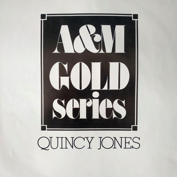A&M Gold Series - Quincy Jones