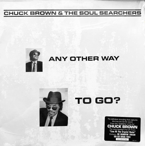 Master Release: Any Other Way To Go? by Chuck Brown & The Soul Searchers