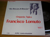 Francisco Lomuto Y Su Orquesta Típica - De Rincon A Rincon Orquesta Tipica Francisco Lomuto Vol.1 (Vinyl, LP, Compilation, Mono) Near Mint (NM or M-) / Very Good (VG)