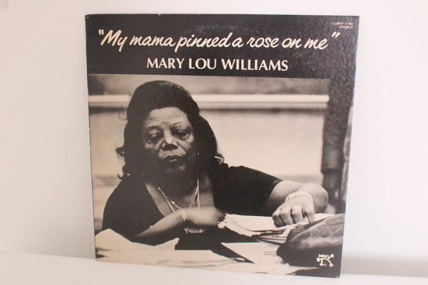 Master Release: My Mama Pinned A Rose On Me by Mary Lou Williams