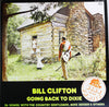 Bill Clifton - Going Back To Dixie (2xVinyl, LP, Album) Good Plus (G+) / Very Good Plus (VG+)