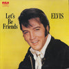 Elvis Presley - Let's Be Friends (Vinyl, LP, Album, Reissue, Stereo, Mono) Very Good Plus (VG+) / Very Good (VG)