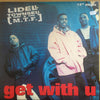 Lidell Townsell & M.T.F. - Get With U (Vinyl, 12