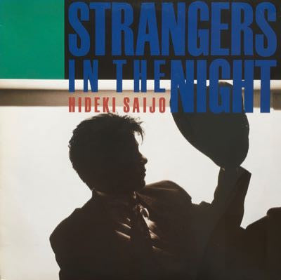 Master Release: Strangers In The Night by Hideki Saijo