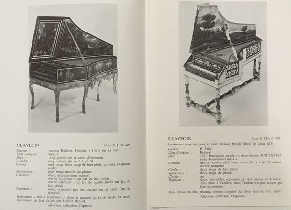 Les Instruments Précieux Du Musée Du Conservatoire - Vol.1 - Les Instruments A Clavier