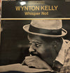 Wynton Kelly - Whisper Not (LP, Album, Reissue) - Good Plus (G+) / Poor (P)