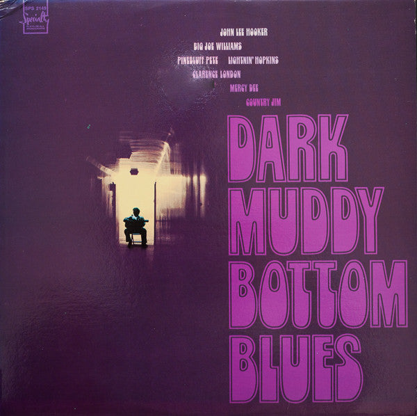 Dark Muddy Bottom Blues