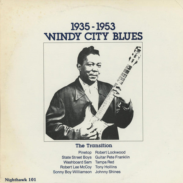 Windy City Blues The Transition 1935 To 1953
