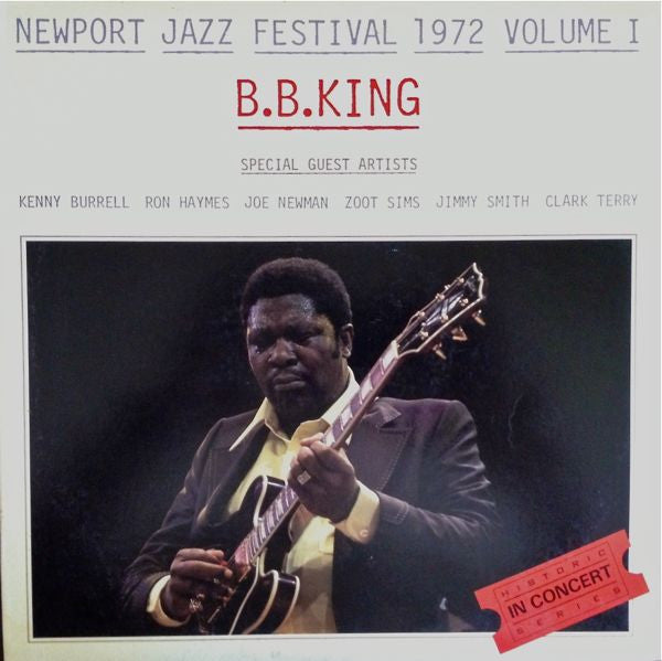 Master Release: Newport Jazz Festival 1972 Volume I by B.B. King