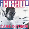 Head (6) - Car's Outside (Vinyl, 12