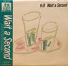 H2O (30) - Wait A Second (LP) - Very Good Plus (VG+) / Very Good (VG)