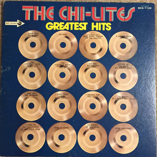 Master Release: The Chi-Lites Greatest Hits by The Chi-Lites