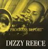 Dizzy Reece - Progress Report (LP, Album, Reissue, Mono) - Very Good (VG) / Very Good (VG)