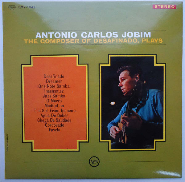 Master Release: The Composer Of Desafinado, Plays by Antonio Carlos Jobim