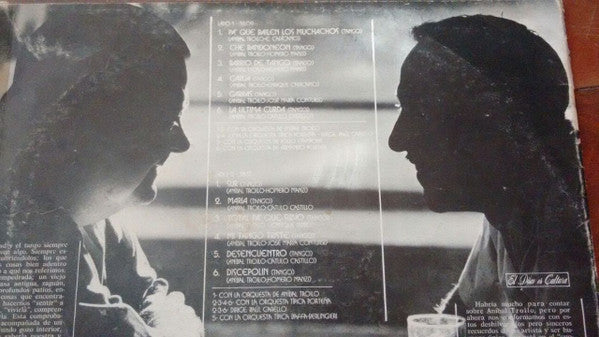 Los Tangos De Troilo La Voz De Goyeneche (Homenaje A Pichuco)